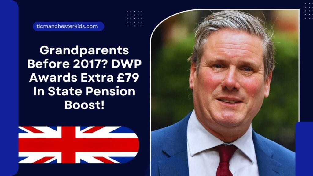 Grandparents Before 2017? DWP Awards Extra £79 In State Pension Boost!