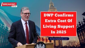 DWP Confirms Extra Cost Of Living Support In 2025 – Who’s Getting The £605 Payment?