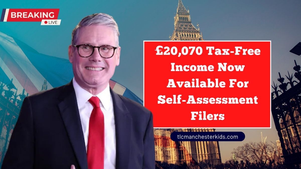 £20,070 Tax-Free Income Now Available For Self-Assessment Filers – HMRC Confirms
