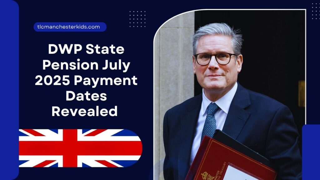DWP State Pension July 2025 Payment Dates Revealed – Check Yours Using The Two-Digit Code