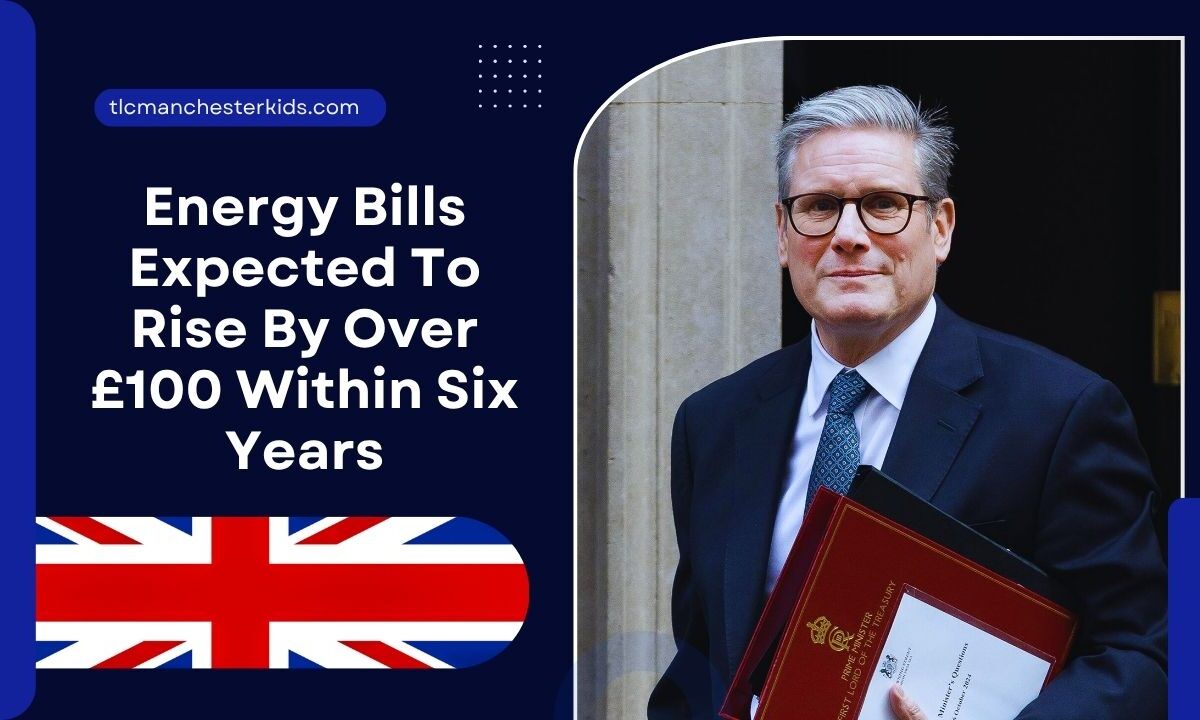 Energy Bills Expected To Rise By Over £100 Within Six Years
